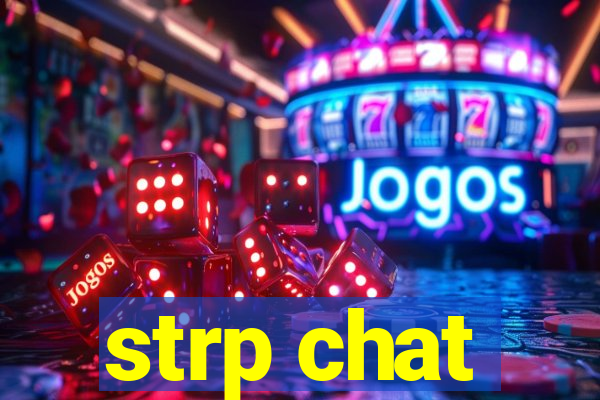 strp chat